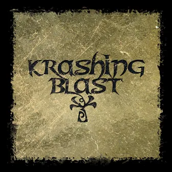 Krashing Blast by Krashing Blast