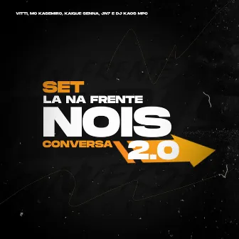 Set Lá na Frente 2.0 by DJ Kayque Senna