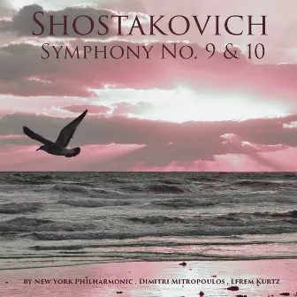 Shostakovich: Symphonies Nos. 9 & 10 by Dimitri Mitropoulos