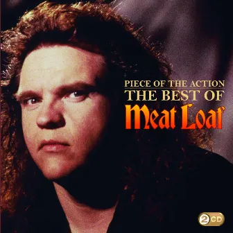 Piece of the Action: The Best of Meat Loaf by Meat Loaf