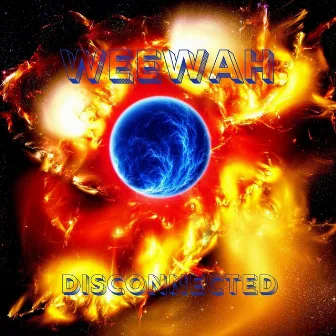 Disconnected by WeeWah