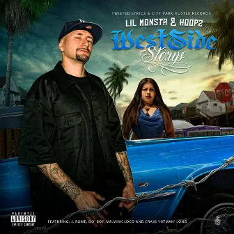 WestSide Storys by Lil Monsta