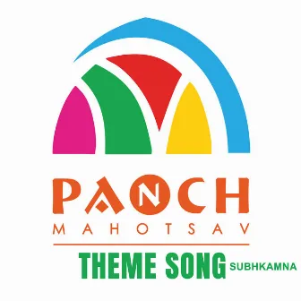 Panch Mahotsav Theme Song Subhkamna by Jigardan Gadhvi