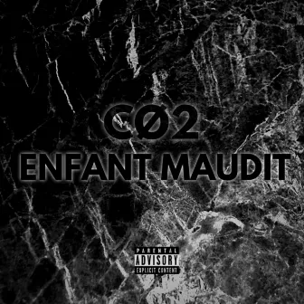 Enfant Maudit by CO2