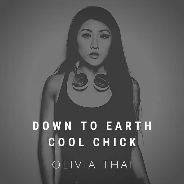 Down to Earth Cool Chick