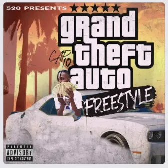 Grand Theft Auto (Freestyle) by Cap10