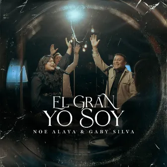 El Gran Yo Soy by NOE ALAYA