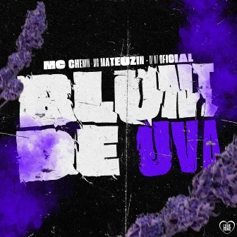 Blunt de Uva by Mc Chemin