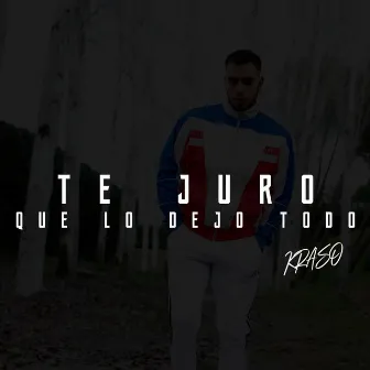 Te Juro Que Dejo Todo by Crespo