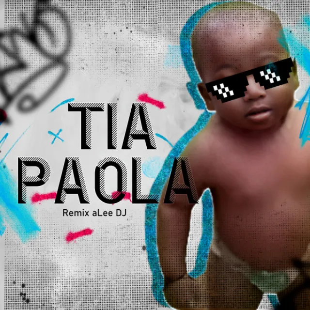 Tia Paola - Remix