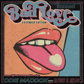 Bad Love by Odie Maddox