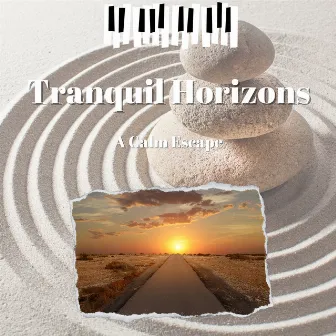 Tranquil Horizons: A Calm Escape by Relaxaction