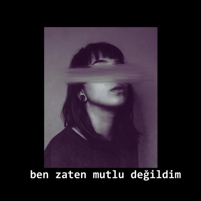 Ben Zaten Mutlu Değildim - Re-version