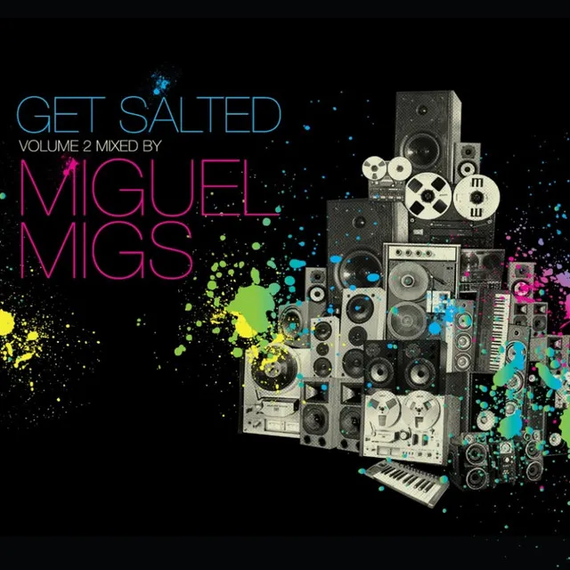 Try To Love Me - Miguel Migs Salted Rub-A-Dub