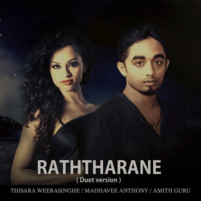 Raththarane - Duet Version