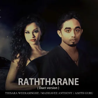 Raththarane (Duet Version) by Madhavee Anthony