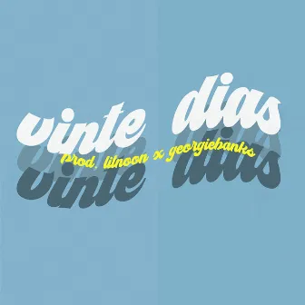 Vinte Dias by João Não