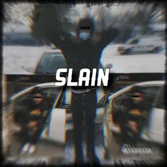 Slain (Freestyle) by T-Dolla