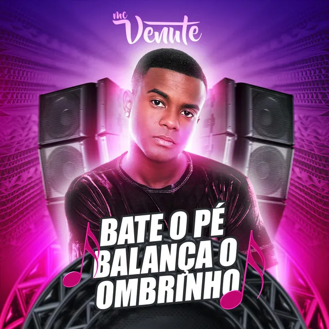 Bate o Pé Balança Ombrinho