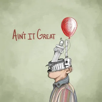 Ain't It Great by Bermuda Search Party