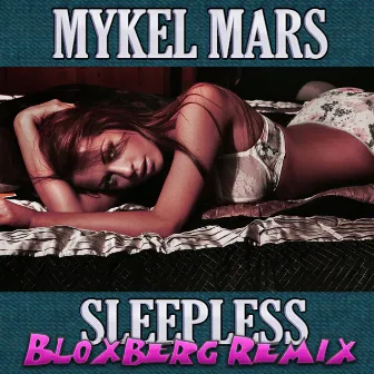 Sleepless Bloxberg Remix by Mykel Mars