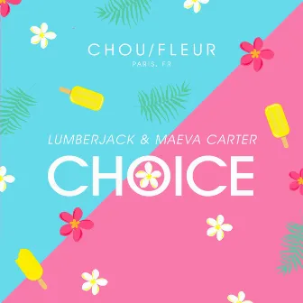 Choice (Radio Edit) by Maeva Carter