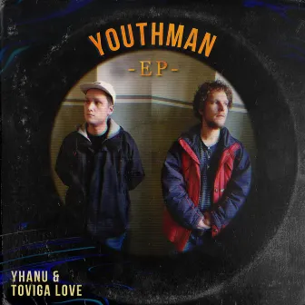 Youthman EP by Yhanu