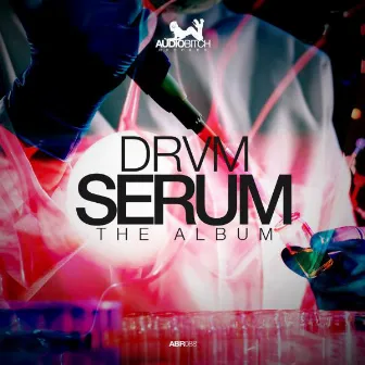 Serum The Album by DRVM