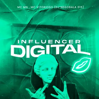 Influencer Digital by Mc Vitorioso