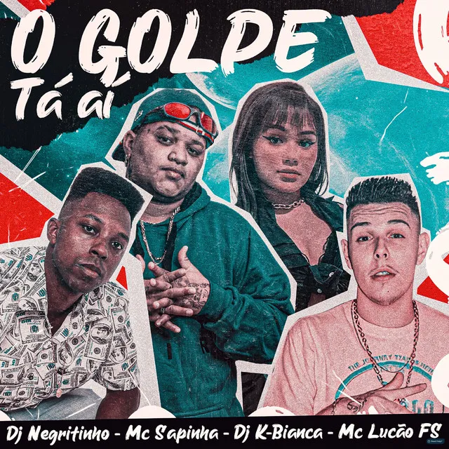 O Golpe Tá Aí (feat. Mc Lucão Fs)