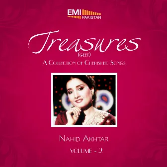 Treasures Geet, Vol. 2 by Nahid Akhtar