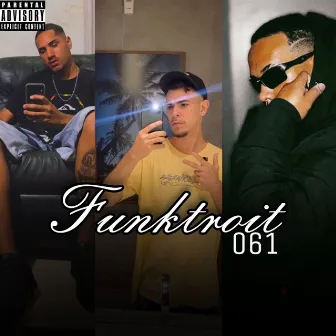 FUNKTROIT 061 by DJ MARCKIIN