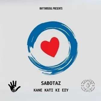 kane kati ki esy by SABOTAZ