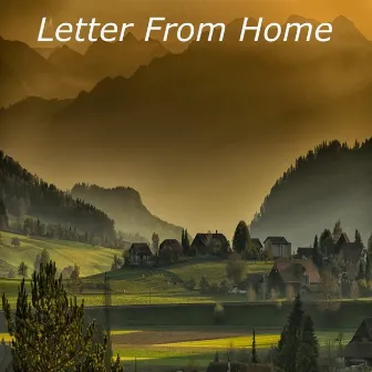 Letter from Home by Pablo Huelsz