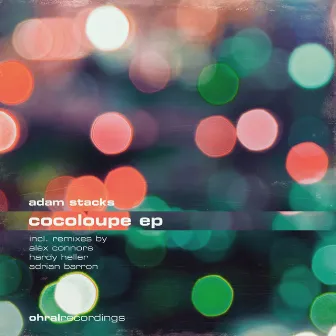 Cocoloupe EP by Adam Stacks