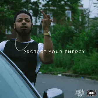 Protect Your Energy - EP by Malcolm Taylor