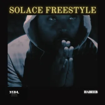 Solace Freestyle by Habeeb