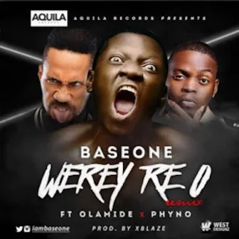 Werey Re O (Remix) by Base One