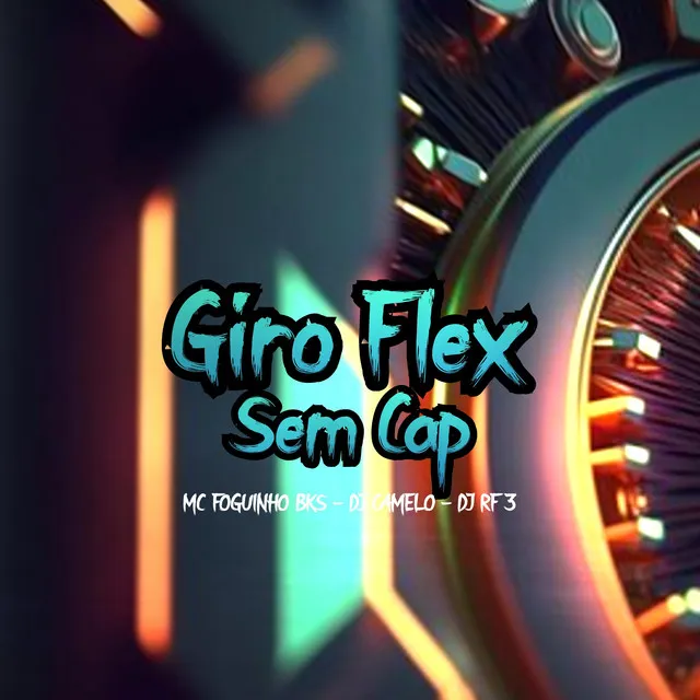 Giroflex - Sem Cap