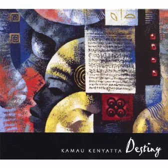 Destiny by Kamau Kenyatta