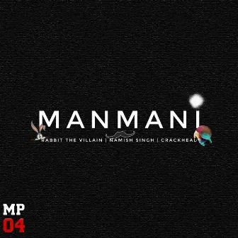 Manmani by Rabbit The Villain