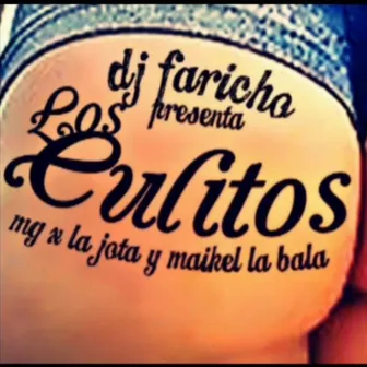 Los Culitos by Dj Faricho