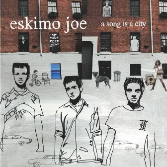 A Song Is A City by Eskimo Joe