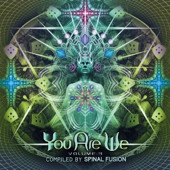 You Are We, Vol. 3 by Spinal Fusion