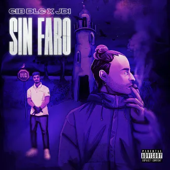 Sin Faro by JDI