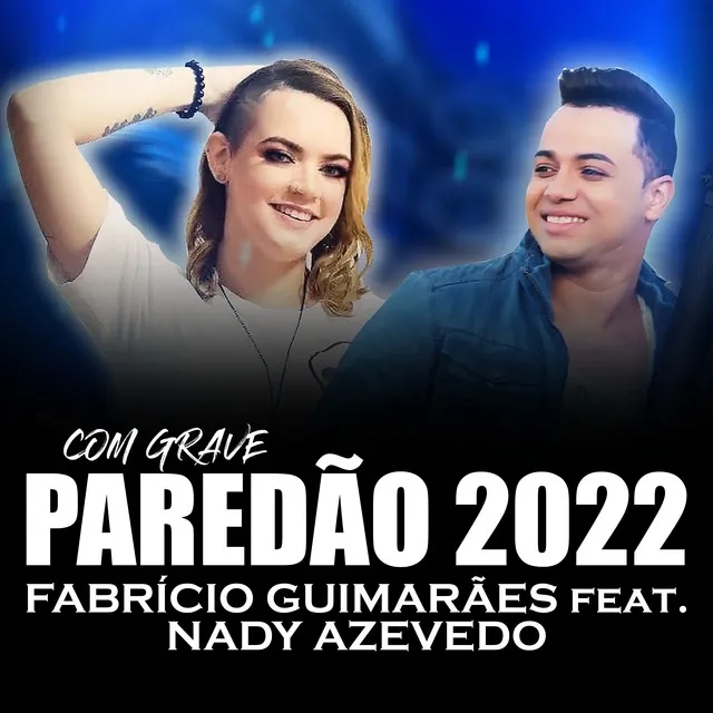 Paredão 2022 Com Grave