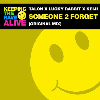 Someone 2 Forget by Lucky Rabbit