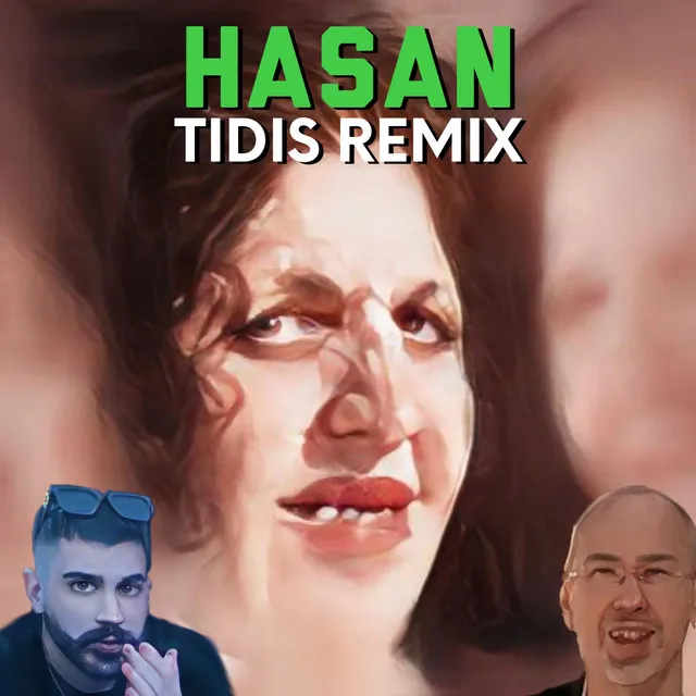 HASAN - TIDIS REMIX