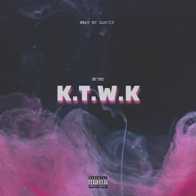 K.T.W.K