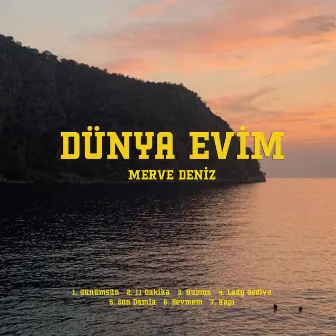 Dünya Evim by Merve Deniz